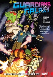 All New Guardians of the Galaxy Communication Breakdown (Gerry Duggan)