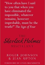 The Sherlock Holmes Miscellany (Roger Johnson)