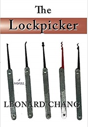The Lockpicker (Leonard Chang)