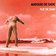 Marquis De Sade - Rue De Siam