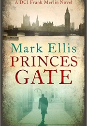 Princes Gate (Mark Ellis)