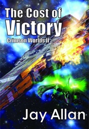 The Cost of Victory (Jay Allan)
