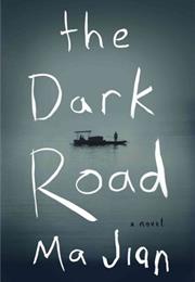 The Dark Road