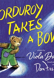 Corduroy Takes a Bow (Viola Davis)