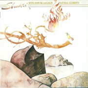 Shakti With John McLaughlin - Natural Elements