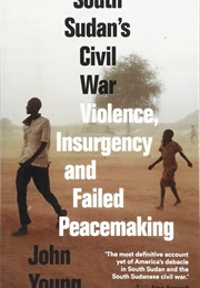 South Sudan's Civil War (John Young)