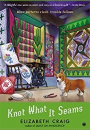 Knot What It Seams (Elizabeth Craig)