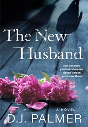The New Husband (D.J.Palmer)