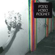Pond - Hobo Rocket