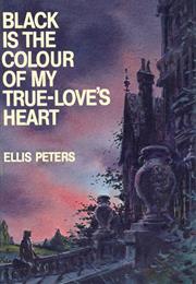 Black Is the Colour of My True Love's Heart