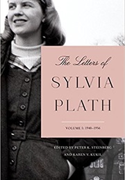 The Letters of Sylvia Plath, Vol. 1: 1940–1956 (Sylvia Plath)