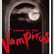 Dance of the Vampires