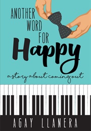 Another Word for Happy (Agay Llanera)