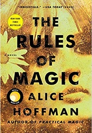 The Rule of Magic (Alice Hoffman)