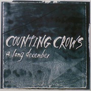 The Counting Crows - A Long December