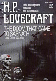 The Doom That Came to Sarnath and Other Stories (H.P. Lovecraft)