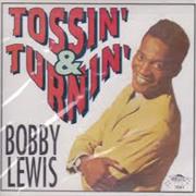 Bobby Lewis - Tossin&#39; and Turnin&#39;
