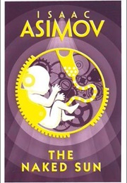 The Naked Sun (Isaac Asimov)