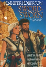 Sword Sworn (Jennifer Roberson)