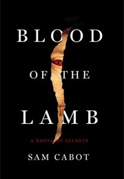 Blood of the Lamb (Sam Cabot)