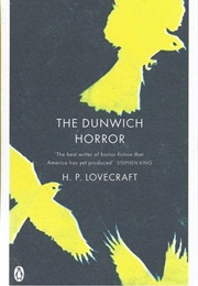 &quot;The Dunwich Horror&quot; (H. P. Lovecraft)