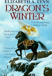 Dragon's Winter (Elizabeth A. Lynn)