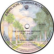 The Killing of George (Part I and II) - Rod Stewart