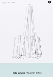 Gli Amori Difficili (Italo Calvino)