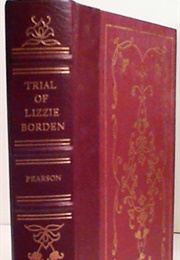 The Trial of Lizzie Borden (Edmund Lester Pearson)