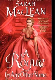Rule of Scoundrels Series (Sarah MacLean)