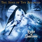 The Sins of Thy Beloved - Lake of Sorrow
