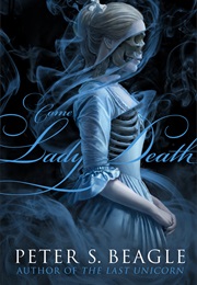 Come Lady Death (Peter S. Beagle)
