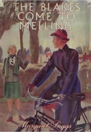 The Blakes Come to Melling (Margaret Biggs)