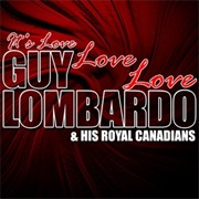 It&#39;s Love-Love-Love - Guy Lombardo
