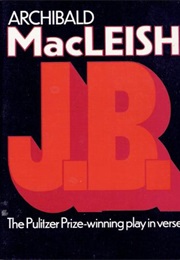 J.B. (Archibald MacLeish)