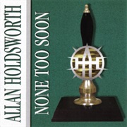 Allan Holdsworth - None Too Soon