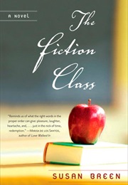 The Fiction Class (SUSAN BREEN)