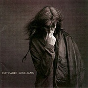 Patti Smith - Gone Again