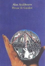 House and Garden (Alan Ayckbourn)