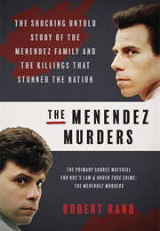 The Menendez Murders (Robert Rand)