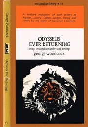 Odysseus Ever Returning (George Woodcock)