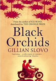 Black Orchids (Gillian Slovo)