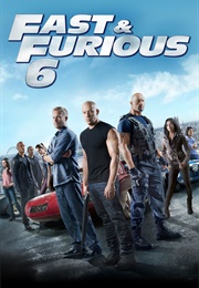 Fast & Furious 6 (2013)