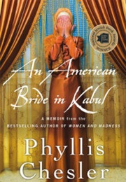 An American Bride in Kabul (Phyllis Chesler)