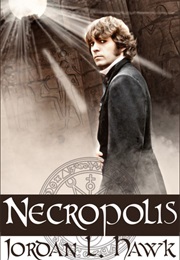 Necropolis (Jordan Hawk)