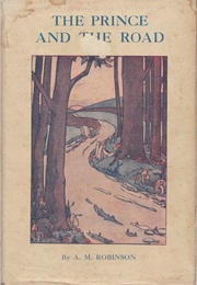 The Prince and the Road (A. M. Robinson)