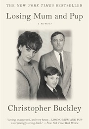 Losing Mum and Pup (Christopher Buckley)