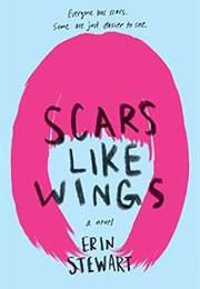 Scars Like Wings (Erin Stewart)