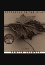 A Geography of the Heart (Fenton Johnson)