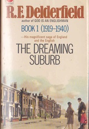 The Dreaming Suburb (R. F. Delderfield)